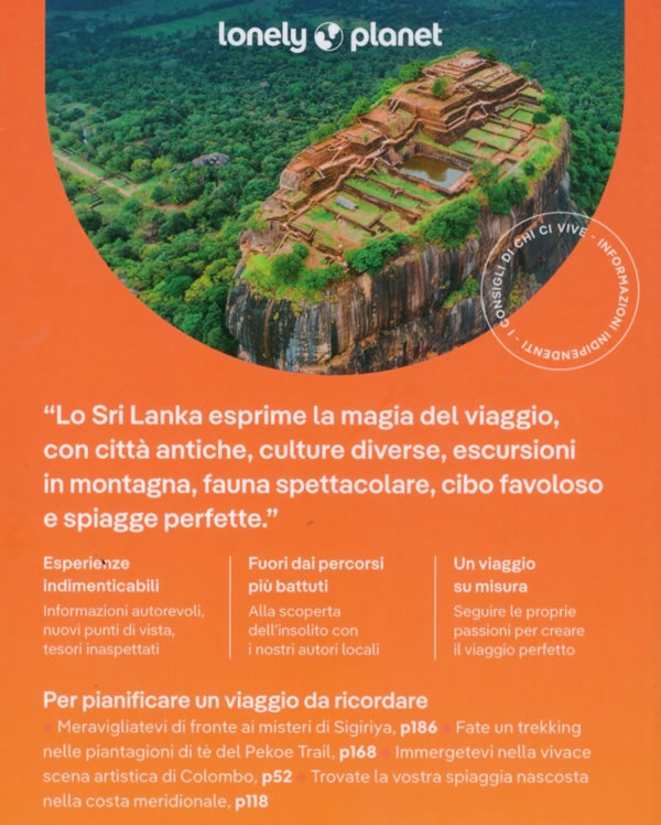 immagine di guida turistica guida turistica Sri Lanka - guida pratica Lonely Planet - con Jaffna, la costa nord, Colombo, Kandy, Adam's Peak, Fort di Galle, Mirissa, Bundala, Arugam Bay, Polonnaruwa, Anuradhapura, Sigiriya, le spiagge, la costa occidentale, Hill Country, le città antiche ed il sudest - EDIZIONE Novembre 2024