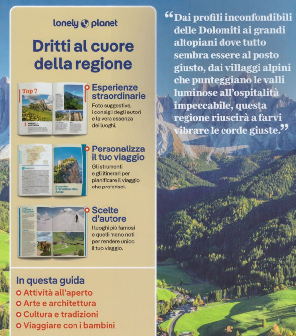 immagine di guida turistica guida turistica Trentino Alto Adige - con Merano, Val Venosta, Bolzano, Valle Isarco, Val Badia, Val Pusteria, Valsugana, Trento, Rovereto, Alto Garda, Valli Giudicarie - edizione Dicembre 2022