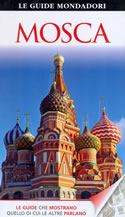 guida Mosca con il Cremlino, Arbatskaja, Tverskaja, la Piazza Rossa, Kitaj Gorod, Zamoskvorechie e illustrata
